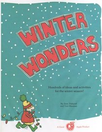 Winter Wonders: Hundreds of ideas and activities for the winter season!