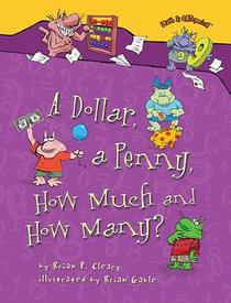 A Dollar, a Penny, How Much and How Many? (Math Is Categorical)