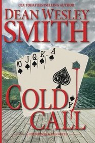 Cold Call: A Cold Poker Gang Mystery (Volume 2)
