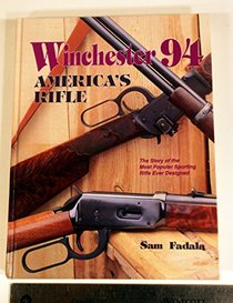 Winchester 94-America's Rifle