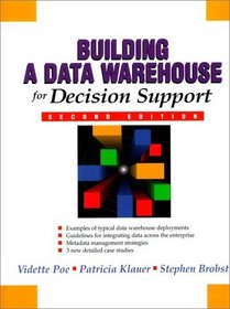 Building A Data Warehouse for Decision Support (2nd Edition)