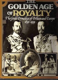 The Golden Age of Royalty: Photography from 1858 to 1930