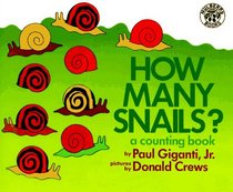 How Many Snails? : A Counting Book (Counting Books (Greenwillow Books))