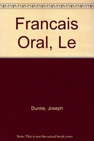 Francais Oral, Le