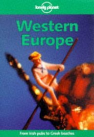 Lonely Planet Western Europe (Lonley Planet on a Shoestring)