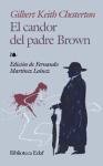 El Candor Del Padre Brown/ the Candor of Father Brown (Spanish Edition)