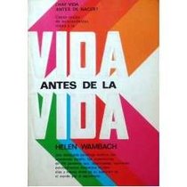Vida Antes de La Vida (Spanish Edition)