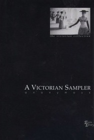 A Victorian Sampler-The Victorian Collection