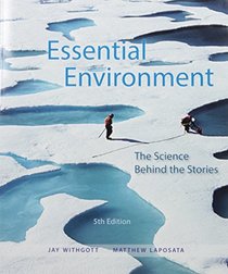 Essential Environment: The Science Behind the Stories; Modified Mastering Environmental Science with Pearson eText -- ValuePack Access Card -- for ... The Science Behind the Stories (5th Edition)