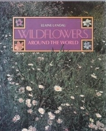 Wildflowers Around the World