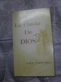 LA Flauta De Dios