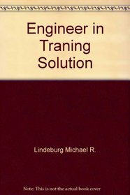 Solutions manual for the Engineer-in-training review manual: With sample examination