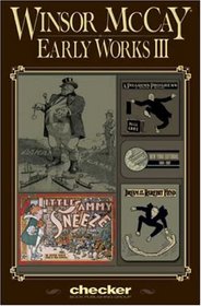 Winsor McCay: Early Works, Vol. 3