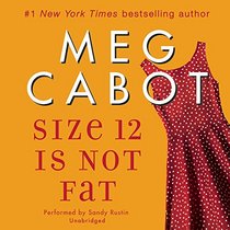 Size 12 Is Not Fat: Library Edition (Heather Wells Mysteries)