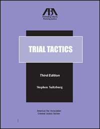 Trial Tactics, Third Edition