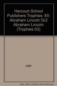 Abraham Lincoln Grade 2 (Trophies 03)