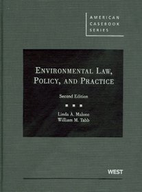 Environmental Law, Policy, and Practice, 2d (American Casebooks)