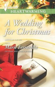 A Wedding for Christmas (Ladera by the Sea, Bk 2) (Harlequin Heartwarming, No 27) (Larger Print)