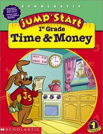 Jumpstart 1st Gr : Time  Money (Jumpstart)