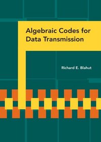 Algebraic Codes for Data Transmission