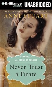 Never Trust a Pirate (Scandal at the House of Russell)