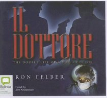 Il Dottore: The Double Life of a Mafia Doctor, Library Edition