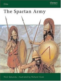 The Spartan Army (Osprey Military Elite Series, 66)