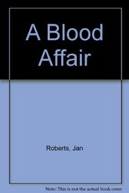A Blood Affair