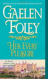 Her Every Pleasure (Spice Trilogy, Bk 3)