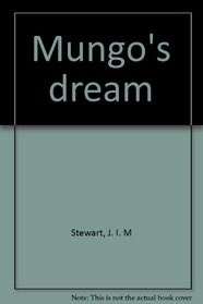 Mungo's dream