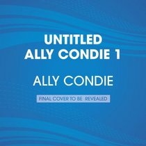 Untitled Ally Condie 1