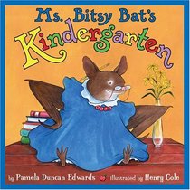 Ms. Bitsy Bat's Kindergarten