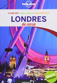 Lonely Planet Londres De cerca (Travel Guide) (Spanish Edition)