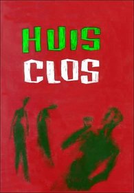 Huis Clos (No Exit) (French)