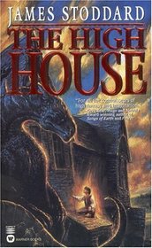 The High House (High House, Bk 1)