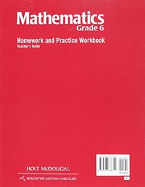 Holt McDougal Mathematics: Homework and Practice Workbook Teacher's Guide Grade 6