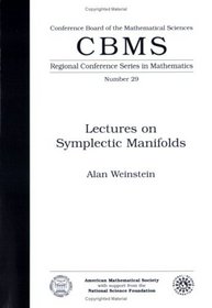 Lectures on Symplectic Manifolds (Regional conference series in mathematics)