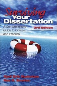 Surviving Your Dissertation: A Comprehensive Guide to Content and Process (Surviving Your Dissertation: A Comprehen)