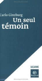 Un seul témoin (French Edition)