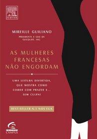 As Mulheres Francesas no Engordam