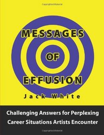 Messages of Effusion