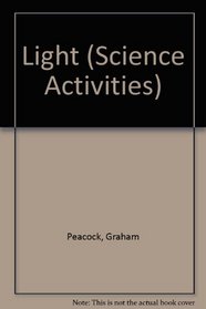 Light (Science Activities)