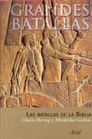 Las Batallas de La Biblia (Spanish Edition)