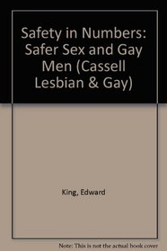 Safety in Numbers: Safer Sex and Gay Men