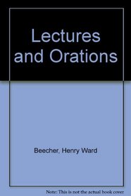 Lectures and Orations