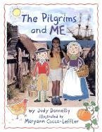The Pilgrims and Me (Smart About History)