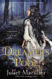 Dreamer's Pool (Blackthorn & Grim, Bk 1)