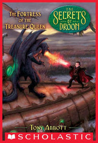 The Fortress of the Treasure Queen (Secrets of Droon)