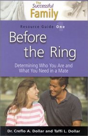 Before the Ring Resource Guide 1 (The Successful Family)