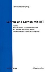 Lehren und Lernen mit IKT 1.